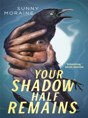 cover image of Your Shadow Half Remains